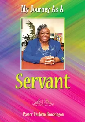 Mon voyage en tant que servante - My Journey as a Servant