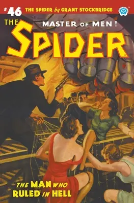 The Spider #46 : L'homme qui régnait en enfer - The Spider #46: The Man Who Ruled in Hell