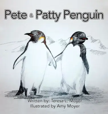 Pete et Patty Penguin - Pete and Patty Penguin