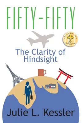 Cinquante-cinq : La clarté du recul - Fifty-Fifty: The Clarity of Hindsight