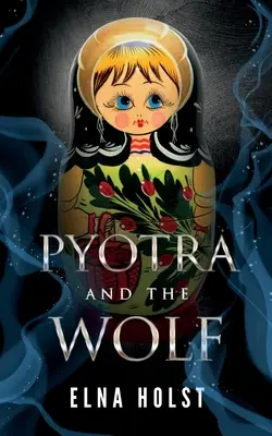 Pyotra et le loup - Pyotra and the Wolf