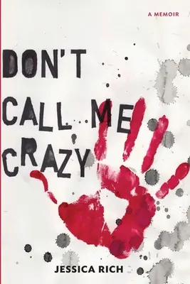 Ne me traitez pas de fou - Don't Call Me Crazy