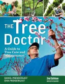 Le docteur des arbres : Un guide pour le soin et l'entretien des arbres - The Tree Doctor: A Guide to Tree Care and Maintenance