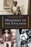Mémoires des esclaves : Les voix des récits d'esclaves - Memories of the Enslaved: Voices from the Slave Narratives