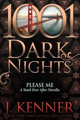 S'il vous plaît : un roman de Stark Ever After - Please Me: A Stark Ever After Novella