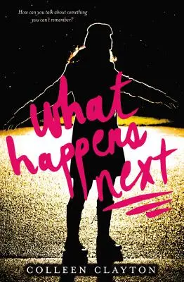 Ce qui se passe ensuite - What Happens Next