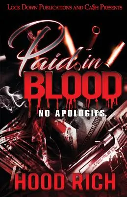 Paid in Blood : Pas d'excuses - Paid in Blood: No Apologies