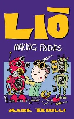 Lio : Se faire des amis - Lio: Making Friends