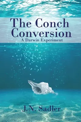 La conversion de la conque - The Conch Conversion