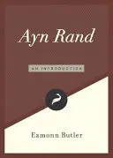 Ayn Rand : Une introduction - Ayn Rand: An Introduction