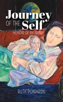 Le voyage du moi : mémoires d'un artiste - Journey of the Self: Memoir of an artist