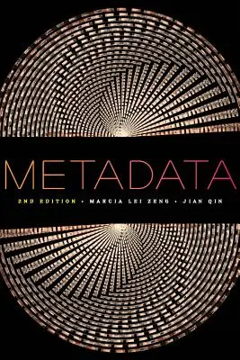 Métadonnées, deuxième édition - Metadata, Second Editiion