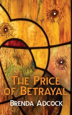 Le prix de la trahison - The Price of Betrayal