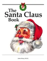 Le livre du Père Noël - The Santa Claus Book