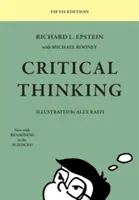 Pensée critique : 5e édition - Critical Thinking: 5th Edition