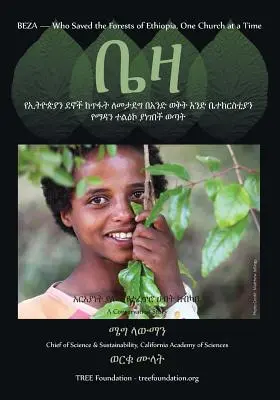 Beza, qui a sauvé la forêt d'Éthiopie, une église à la fois, une histoire de conservation - version amharique - Beza, Who Saved the Forest of Ethiopia, One Church at a Time, a Conservation Story -Amharic Version