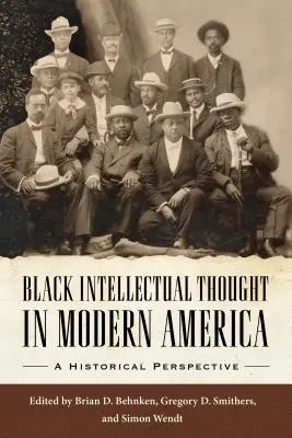La pensée intellectuelle noire dans l'Amérique moderne : Une perspective historique - Black Intellectual Thought in Modern America: A Historical Perspective
