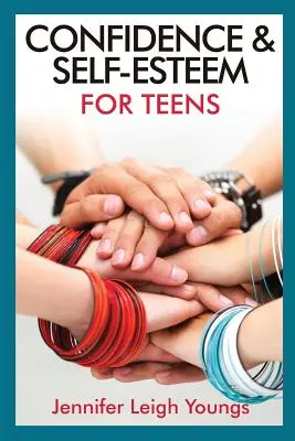 Confiance et estime de soi pour les adolescents - Confidence & Self-Esteem for Teens