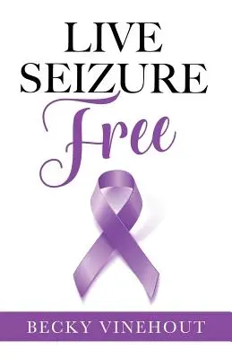 Saisie en direct - Live Seizure Free