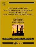 Actes de la 8e conférence internationale sur les fondements de la conception de processus assistée par ordinateur, 34 - Proceedings of the 8th International Conference on Foundations of Computer-Aided Process Design, 34