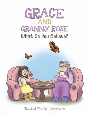 Grace et Granny Rose - Grace and Granny Rose