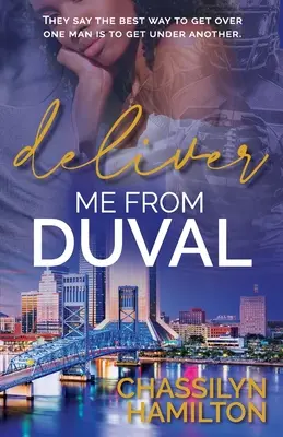 Délivrez-moi de Duval - Deliver Me from Duval