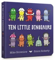 Dix petits dinosaures - Livre de bord - Ten Little Dinosaurs Board Book