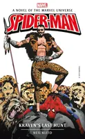 Marvel Novels - Spider-Man : Kraven's Last Hunt (La dernière chasse de Kraven) - Marvel Novels - Spider-Man: Kraven's Last Hunt