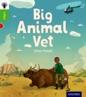 Oxford Reading Tree inFact : Oxford Level 2 : Big Animal Vet (en anglais) - Oxford Reading Tree inFact: Oxford Level 2: Big Animal Vet