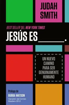 Jess Es ___.. : Un nouveau chemin pour être vraiment humain - Jess Es ___.: Un Nuevo Camino Para Ser Genuinamente Humano