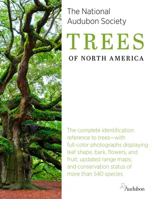 National Audubon Society Trees of North America (en anglais) - National Audubon Society Trees of North America