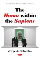 L'homo dans le sapiens - Homo within the Sapiens