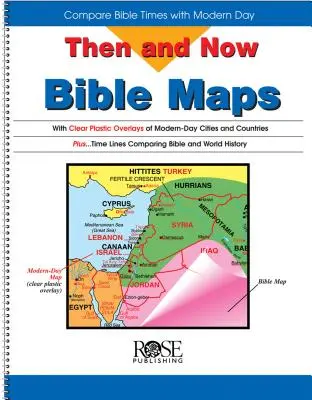 Cartes bibliques d'hier et d'aujourd'hui - Then and Now Bible Maps