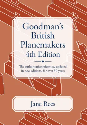 Les planificateurs britanniques de Goodman - Goodman's British Planemakers