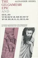 L'épopée de Gilgamesh et les parallèles avec l'Ancien Testament - Gilgamesh Epic and Old Testament Parallels