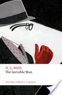 L'homme invisible : Une romance grotesque - The Invisible Man: A Grotesque Romance