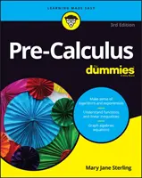 Le pré-calcul pour les nuls - Pre-Calculus for Dummies