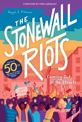 Les émeutes de Stonewall : Le coming out dans la rue - The Stonewall Riots: Coming Out in the Streets