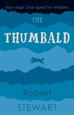 Le Thumbald - The Thumbald