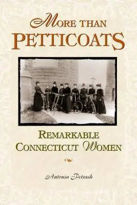 Femmes remarquables du Connecticut - Remarkable Connecticut Women