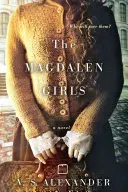 Les filles du Magdalen - The Magdalen Girls