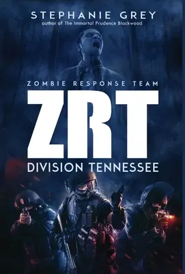 Zrt : Division Tennessee - Zrt: Division Tennessee