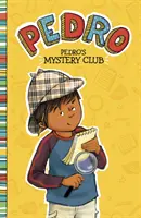 Le club mystère de Pedro - Pedro's Mystery Club