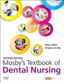 Mosby's Textbook of Dental Nursing (en anglais) - Mosby's Textbook of Dental Nursing