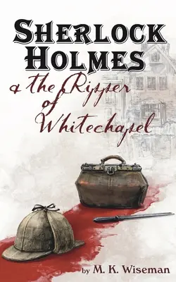 Sherlock Holmes et l'éventreur de Whitechapel - Sherlock Holmes & the Ripper of Whitechapel