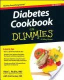 Le livre de cuisine du diabète pour les nuls - Diabetes Cookbook for Dummies