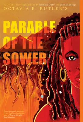 La parabole du semeur : Une adaptation en roman graphique - Parable of the Sower: A Graphic Novel Adaptation