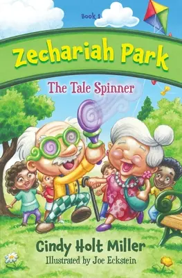 Zechariah Park : Le filateur de contes - Zechariah Park: The Tale Spinner