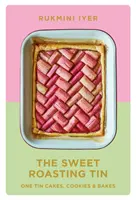 Sweet Roasting Tin - One Tin Cakes, Cookies & Bakes