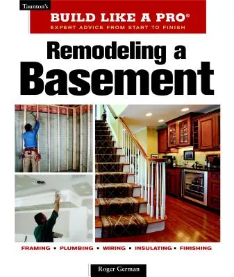 Remodeler un sous-sol : Édition révisée - Remodeling a Basement: Revised Edition